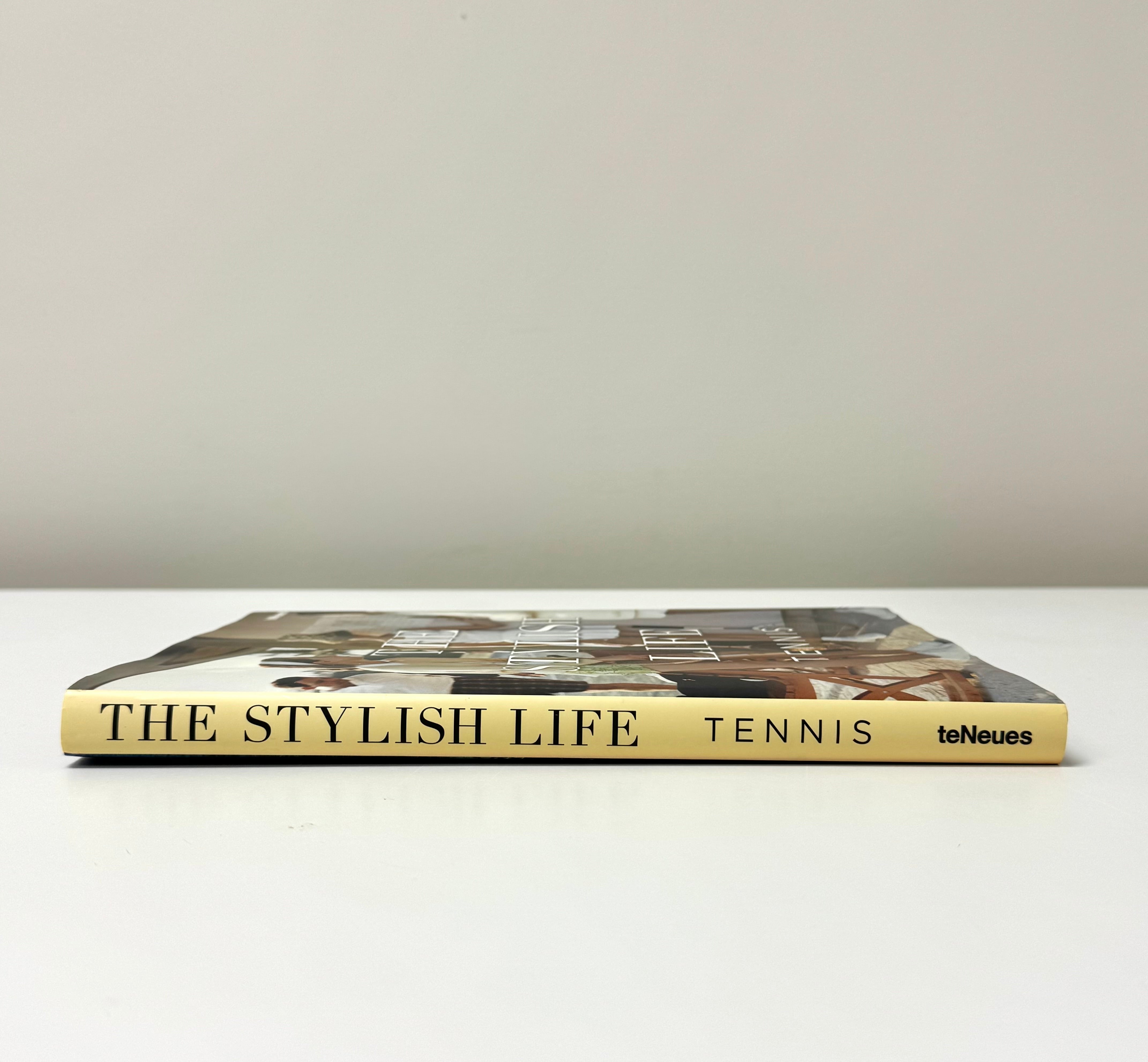 'The Stylish Life: Tennis' Hardcover