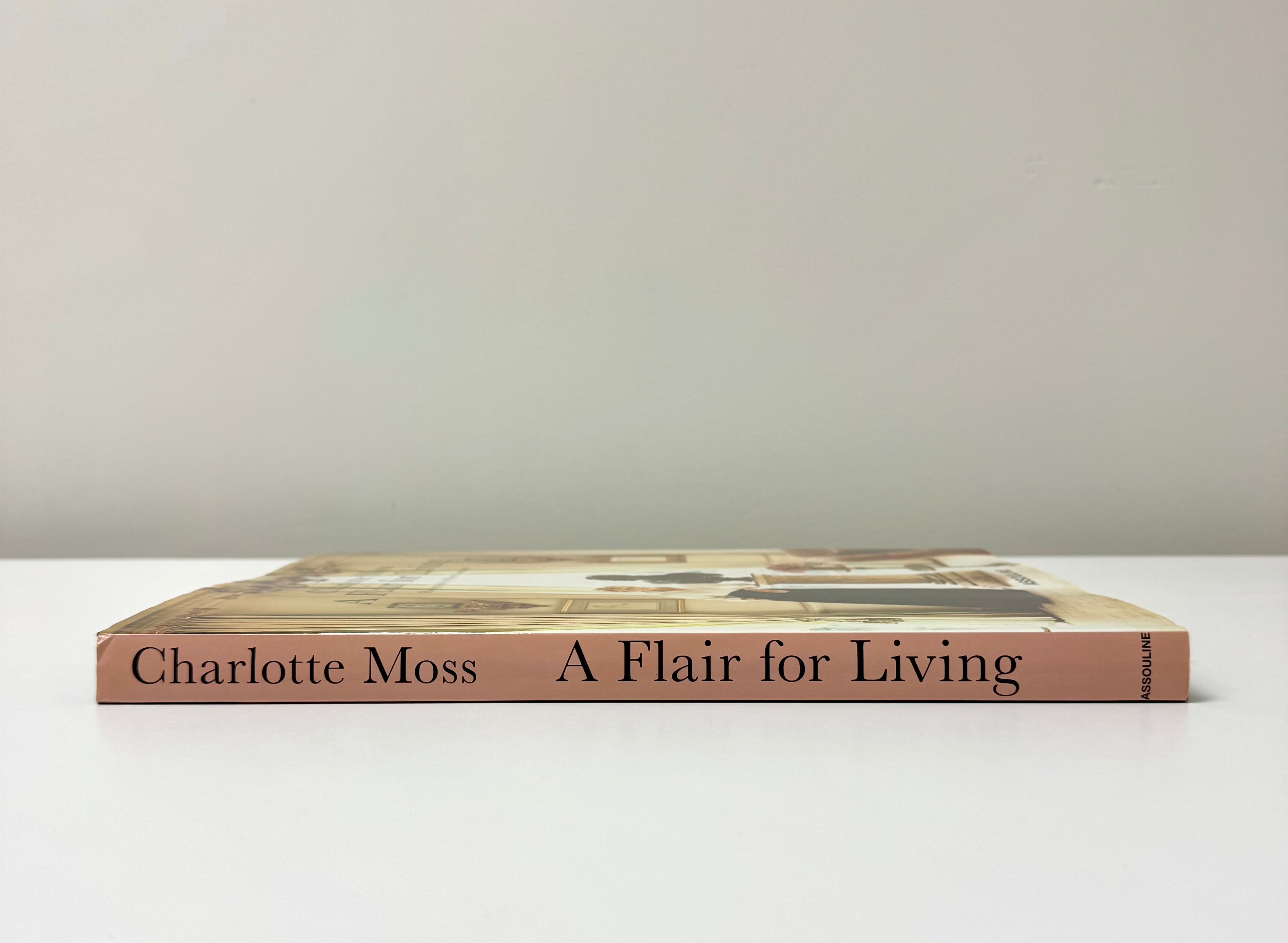 'Charlotte Moss - A Flair for Living' Hardcover