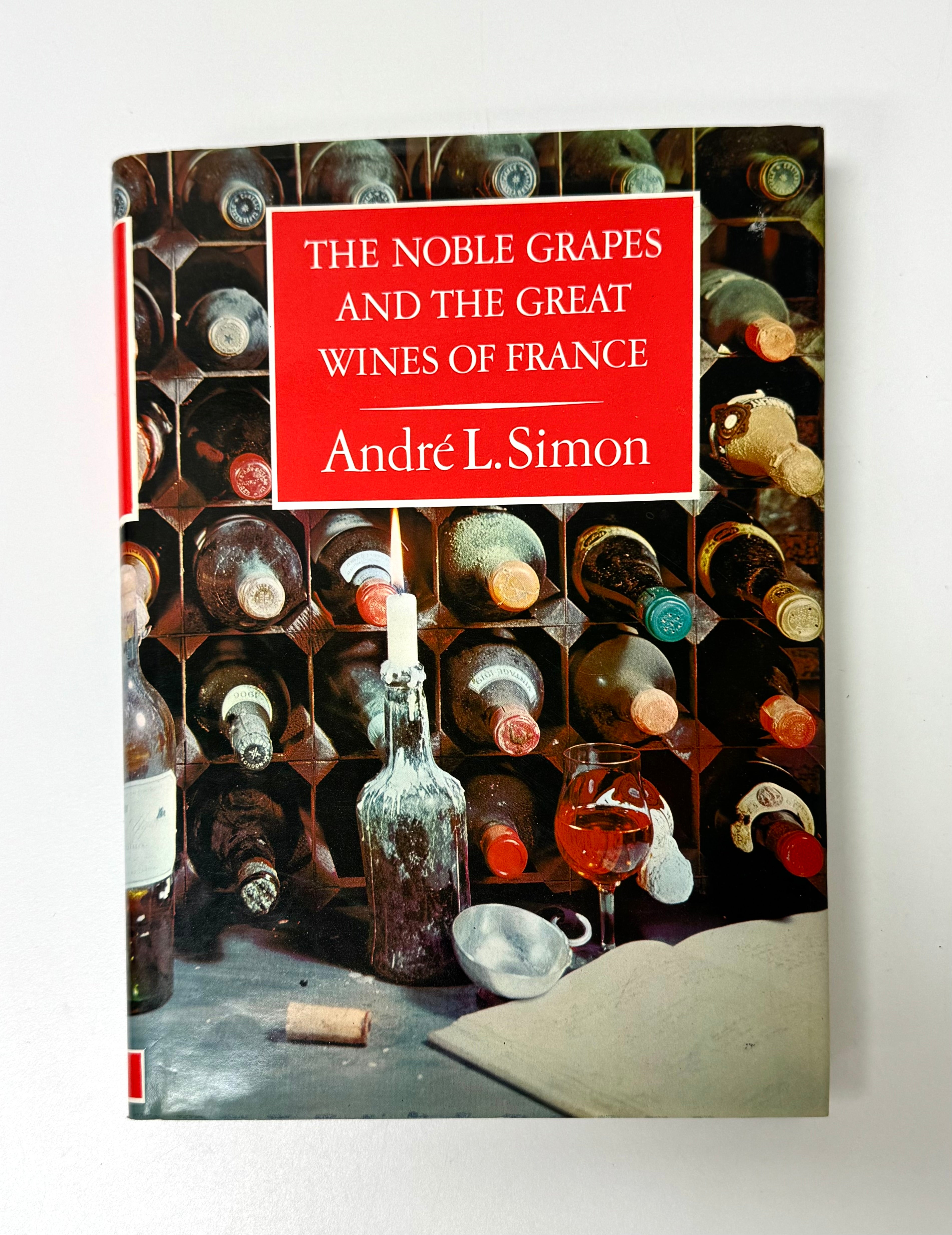 'The Noble Grapes and the Great Wines of France' Hardcover