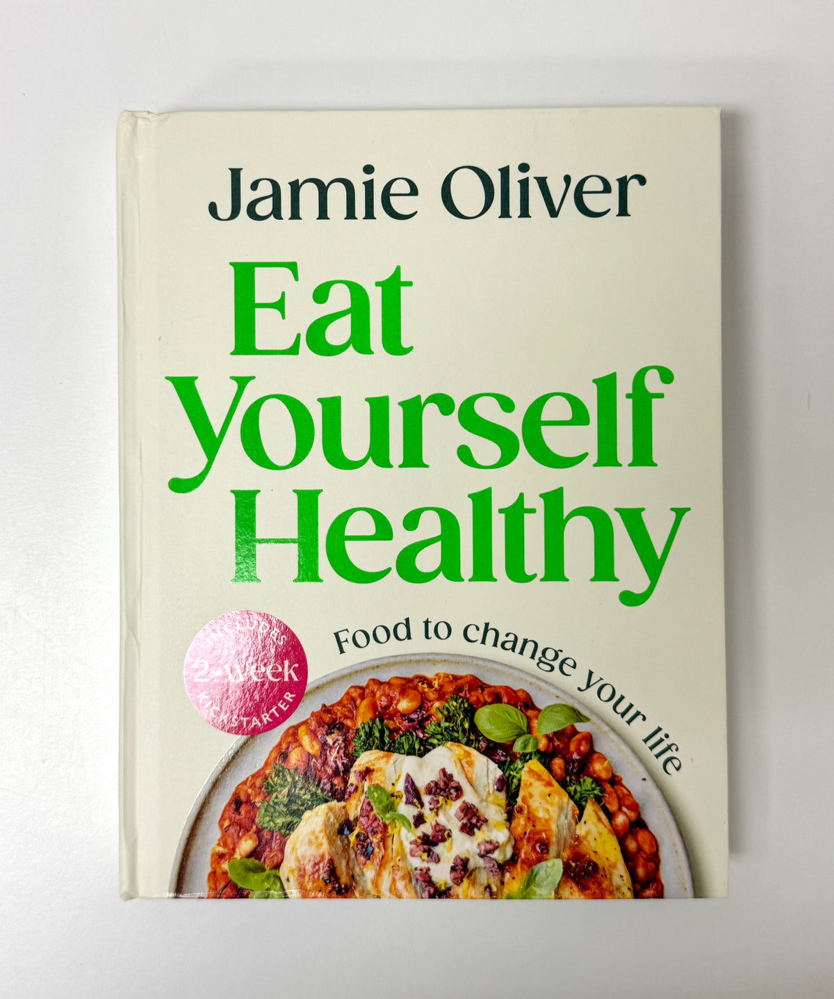 'Eat Yourself Healthy' Hardcover