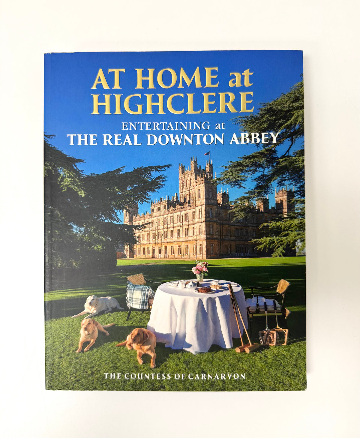 'At Home at Highclere' Softcover