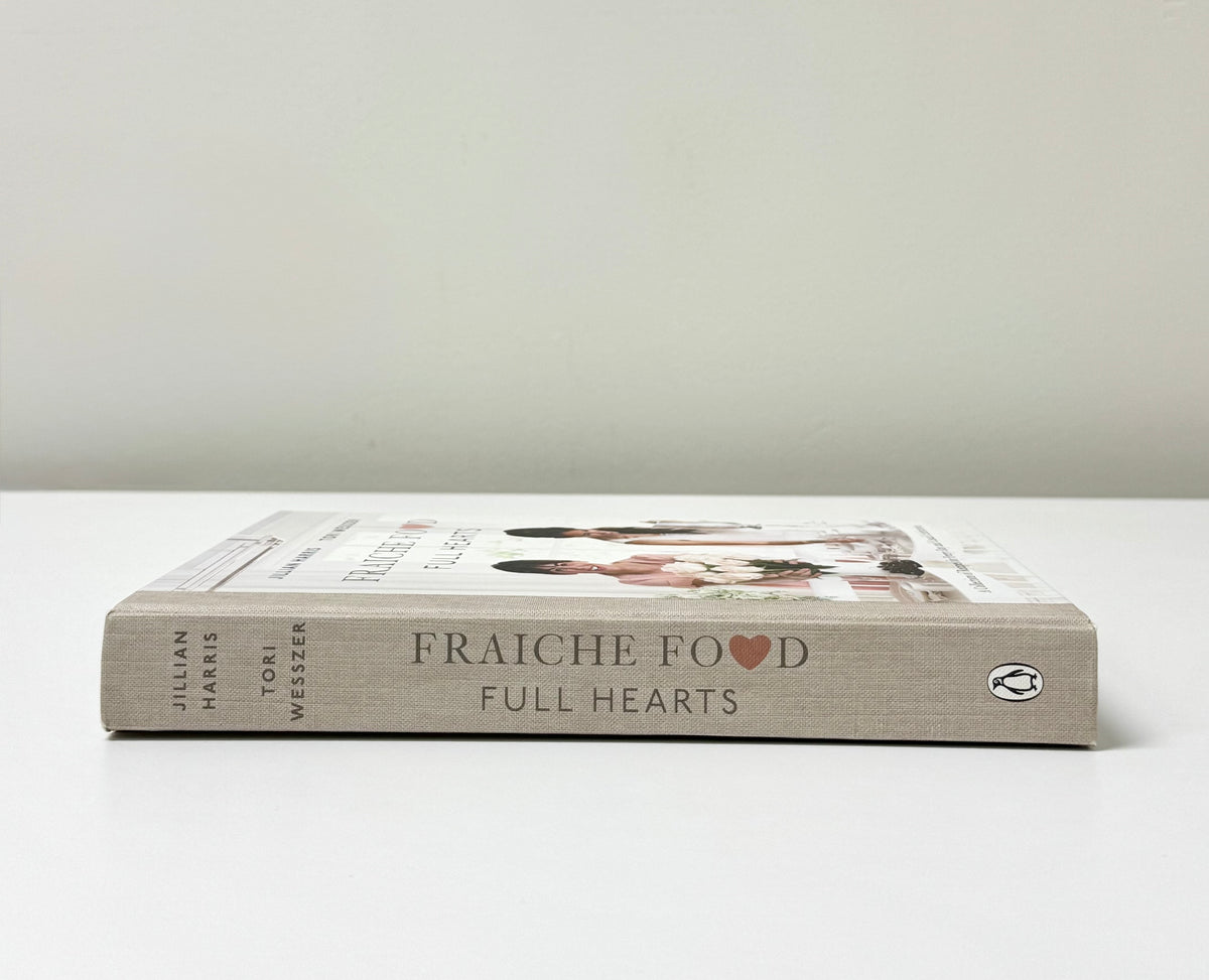 'Fraiche Food Full Hearts' Hardcover