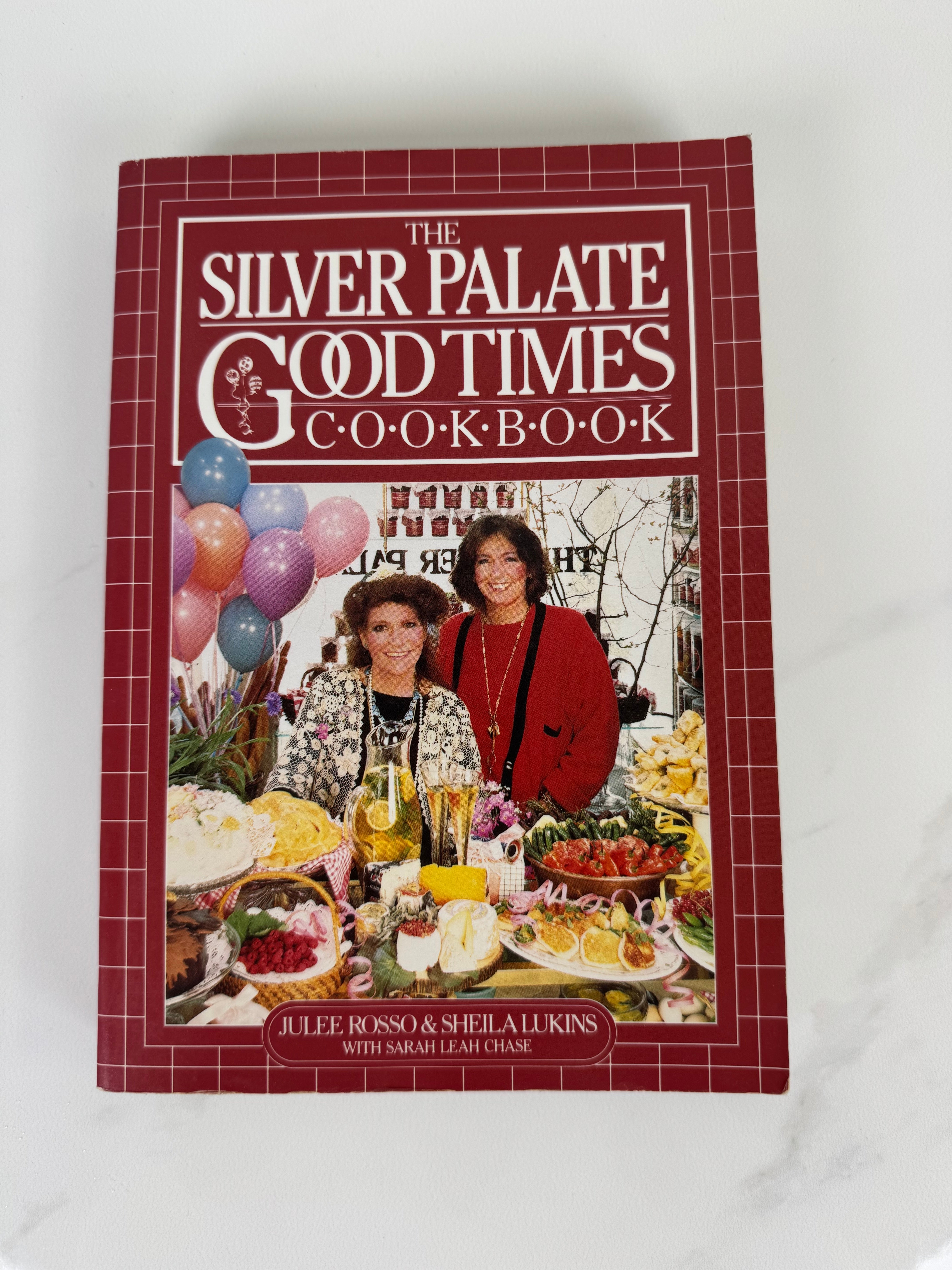 'The Silver Palate Good Times Cookbook' Softcover