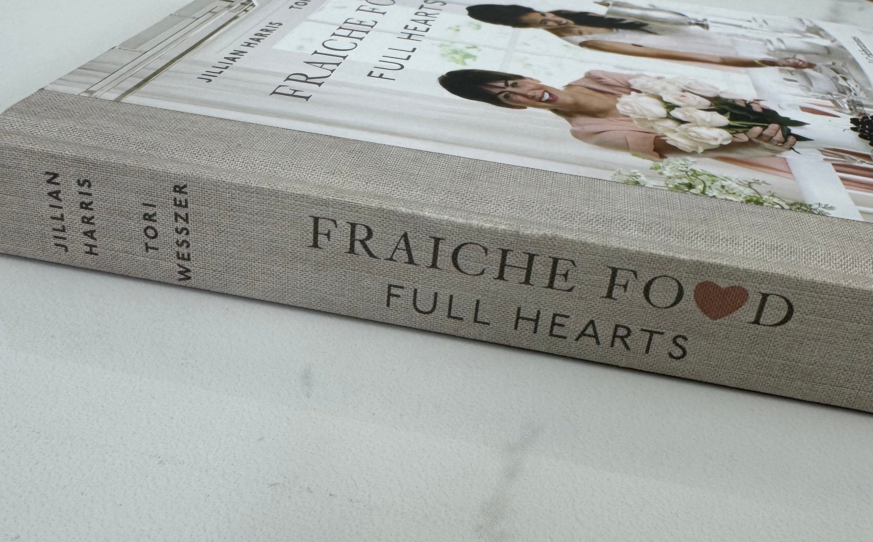 'Fraiche Food, Full Hearts' Hardcover