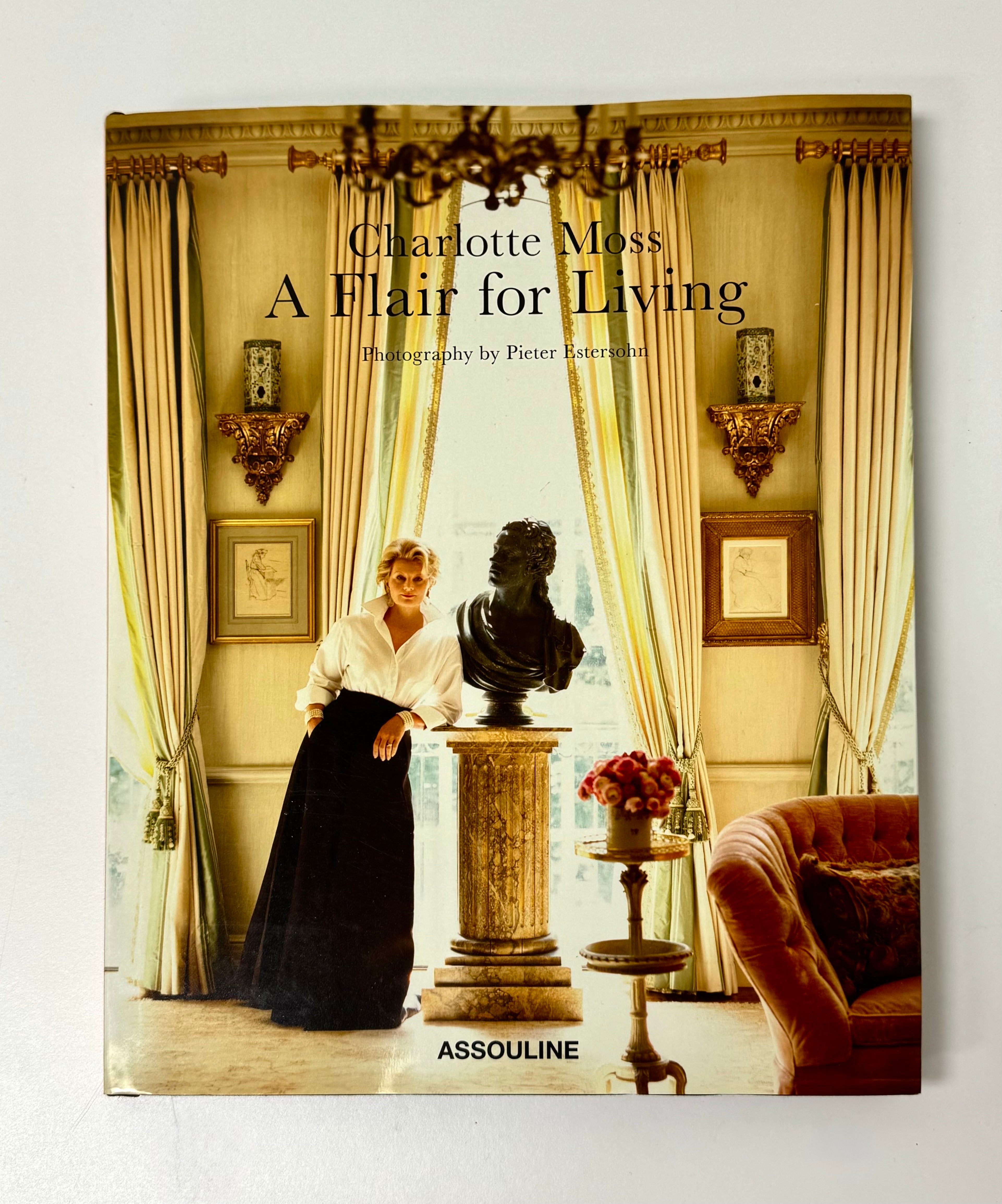 'Charlotte Moss - A Flair for Living' Hardcover