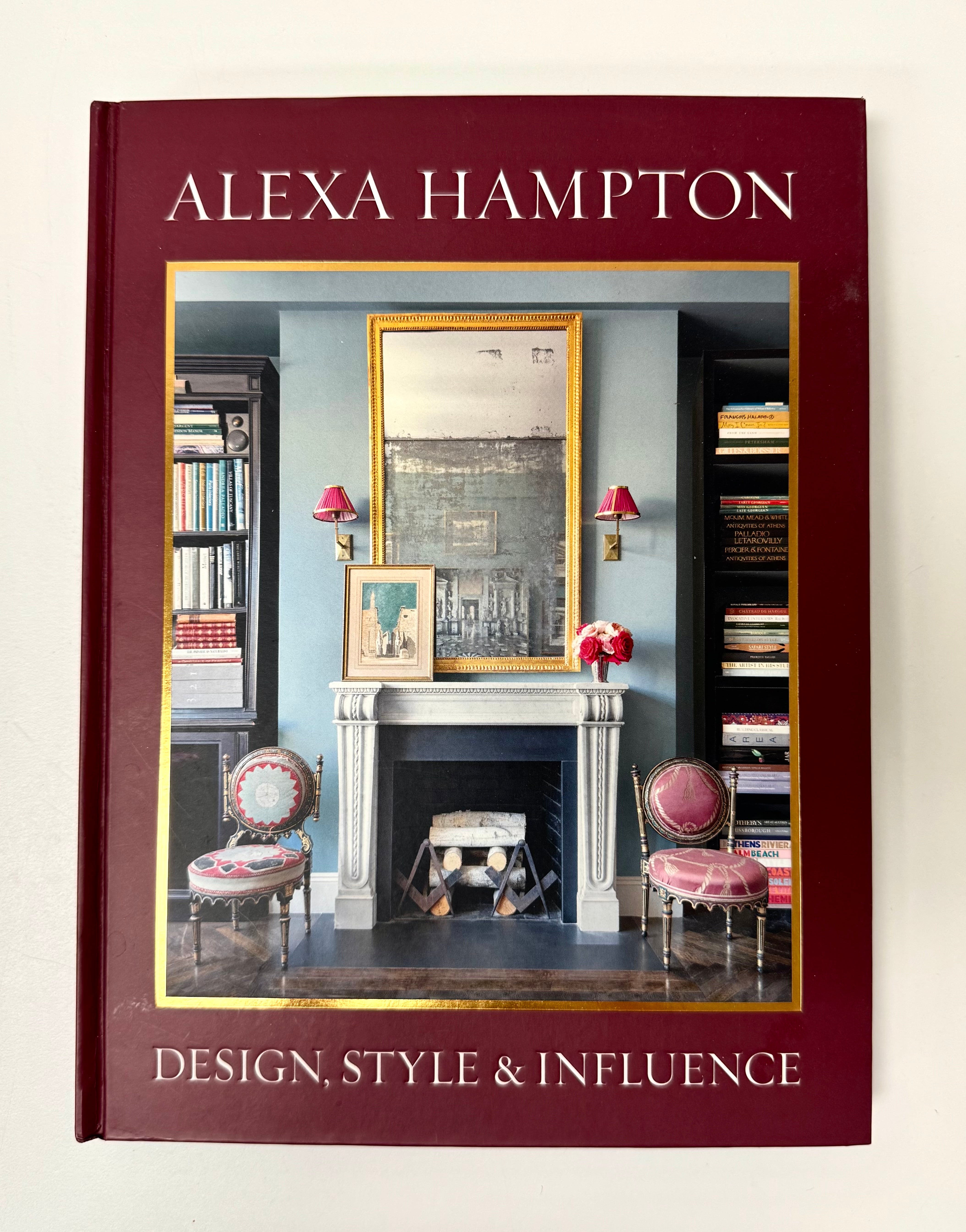 'Alexa Hampton - Design, Style & Influence' Hardcover