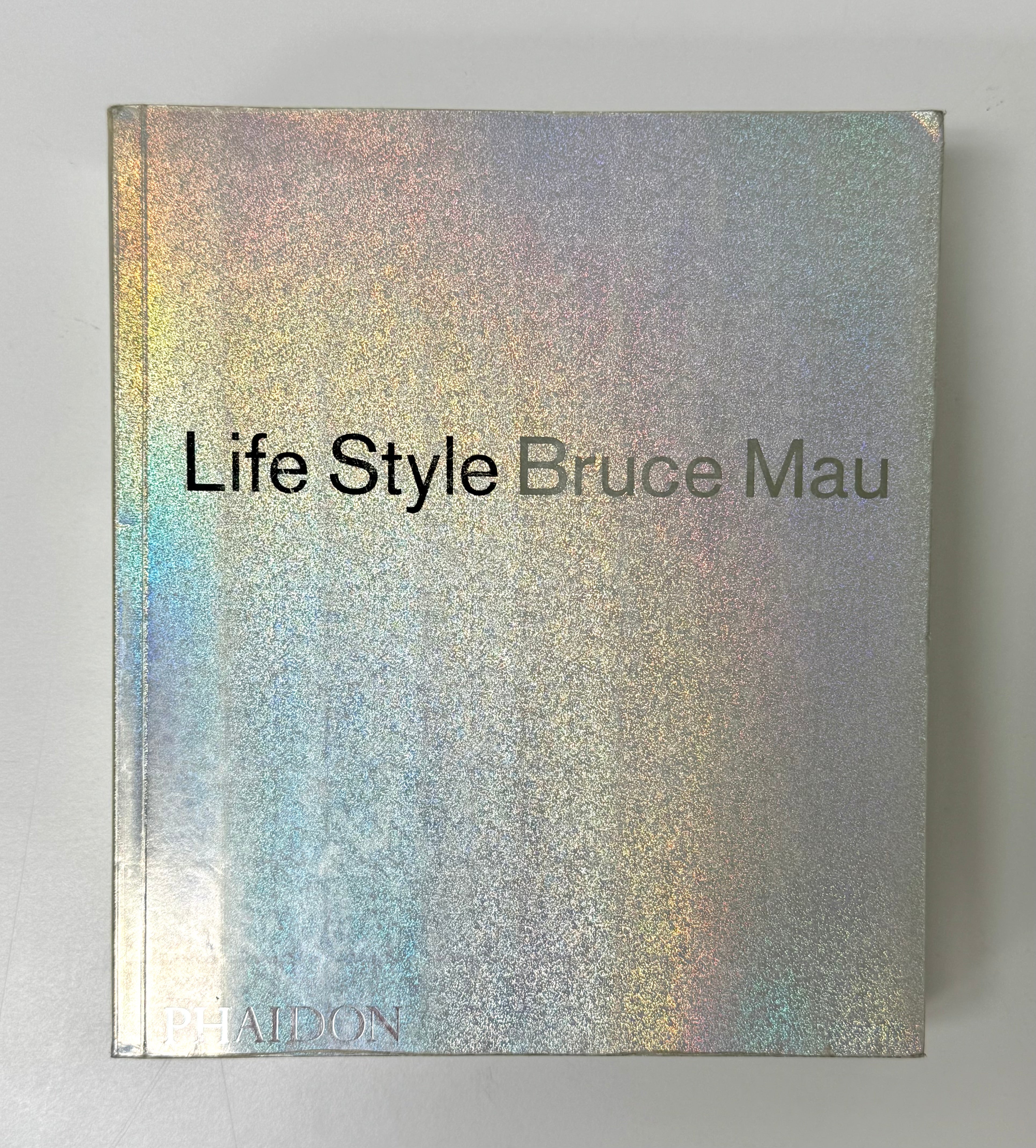 'Life Style Bruce Mau' Softcover