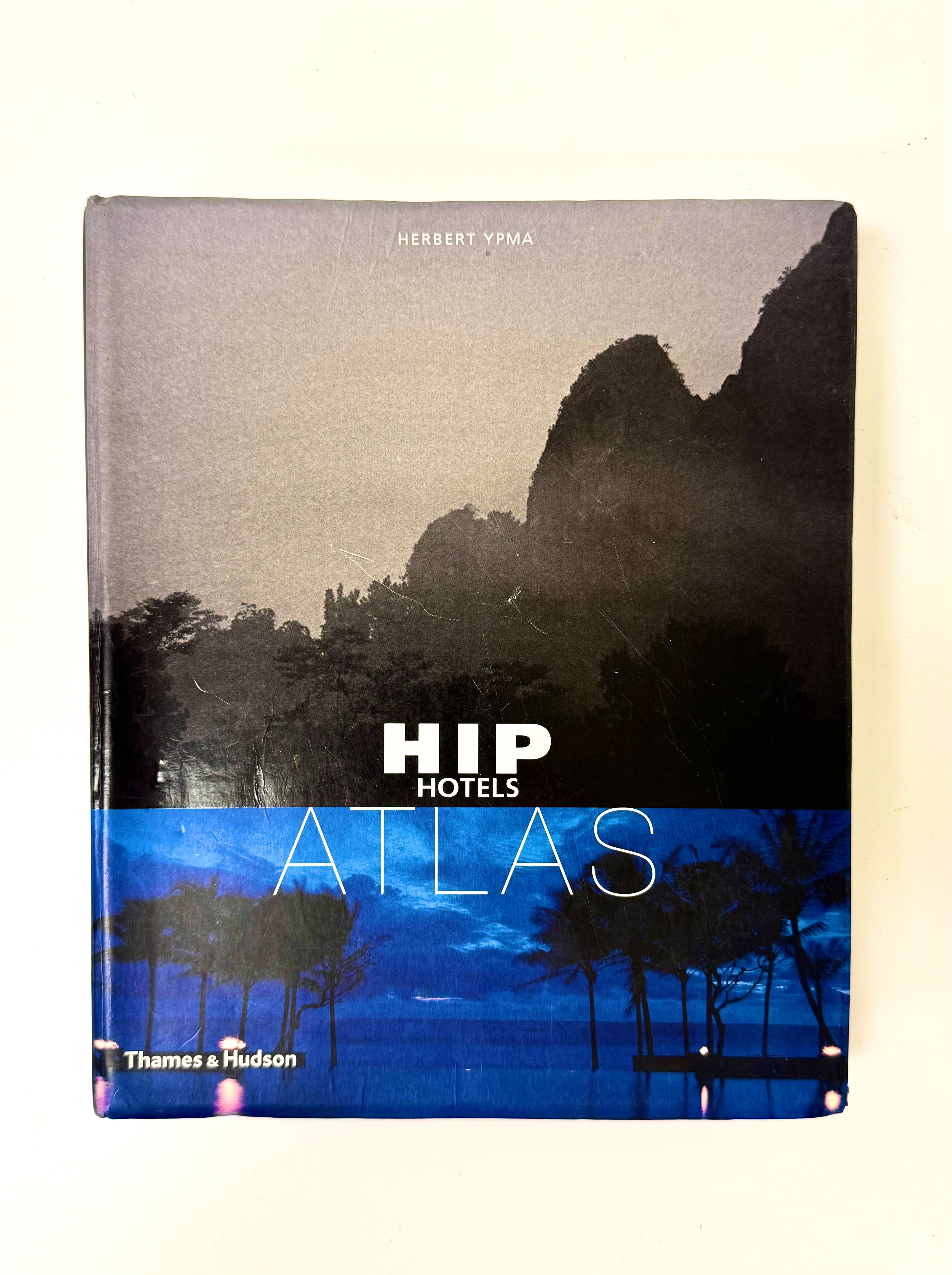 'Hip Hotels Atlas' Softcover